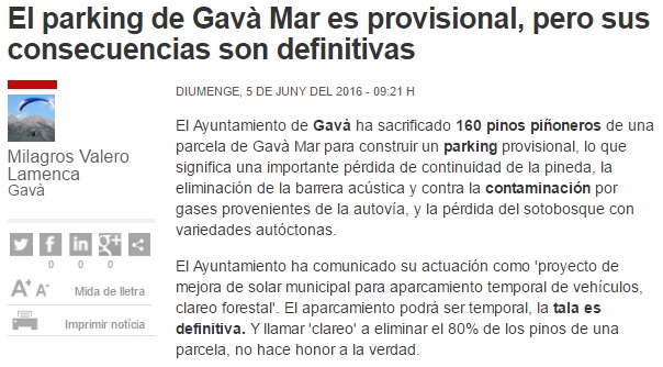 Carta publicada en el diario El Peri�dico por una vecina de Gav� Mar sobre la tala de pinos para la construcci�n de un aparcamiento provisional en Gav� Mar (6 de Junio de 2016)