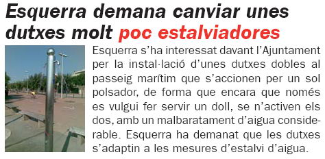 Not�cia publicada al n�mero 63 de la publicaci� L'ERAMPRUNY� explicant la sol�licitud d'ERC de Gav� a l'Ajuntament per emprar dutxes m�s estalviadores d'aigua (Novembre de 2008)